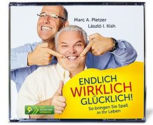 Endlich wirklich glücklich: So bringen Sie Spaß in Ihr Leben