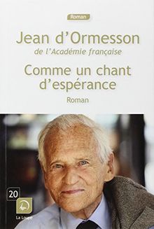 Comme un chant d'espérance