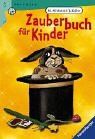 Zauberbuch für Kinder von Keiler, Ilse, Michalski, Martin | Buch | Zustand gut