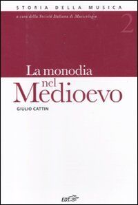 La monodia nel Medioevo