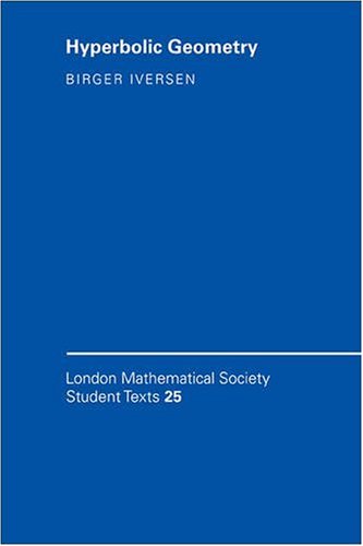 Hyperbolic Geometry (London Mathematical Society Student Texts, Band 25)