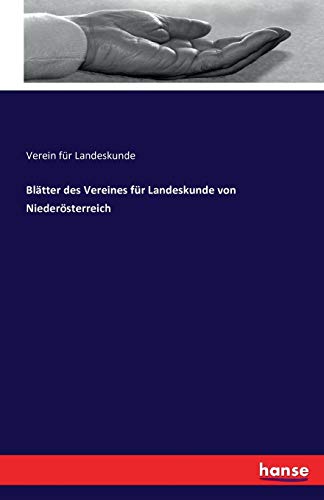 Blätter des Vereines für Landeskunde von Niederösterreich