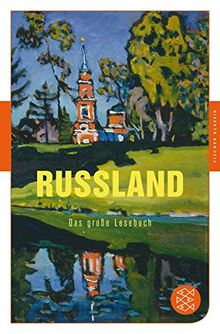 Russland: Das große Lesebuch (Fischer Klassik)