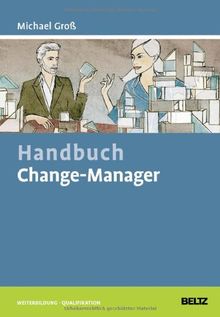 Handbuch Change-Manager (Beltz Weiterbildung)