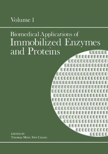 Biomedical Applications of Immobilized Enzymes and Proteins: Volume 1 (German Edition)