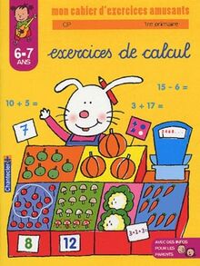 Exercices de calcul CP-1re primaire, 6-7 ans