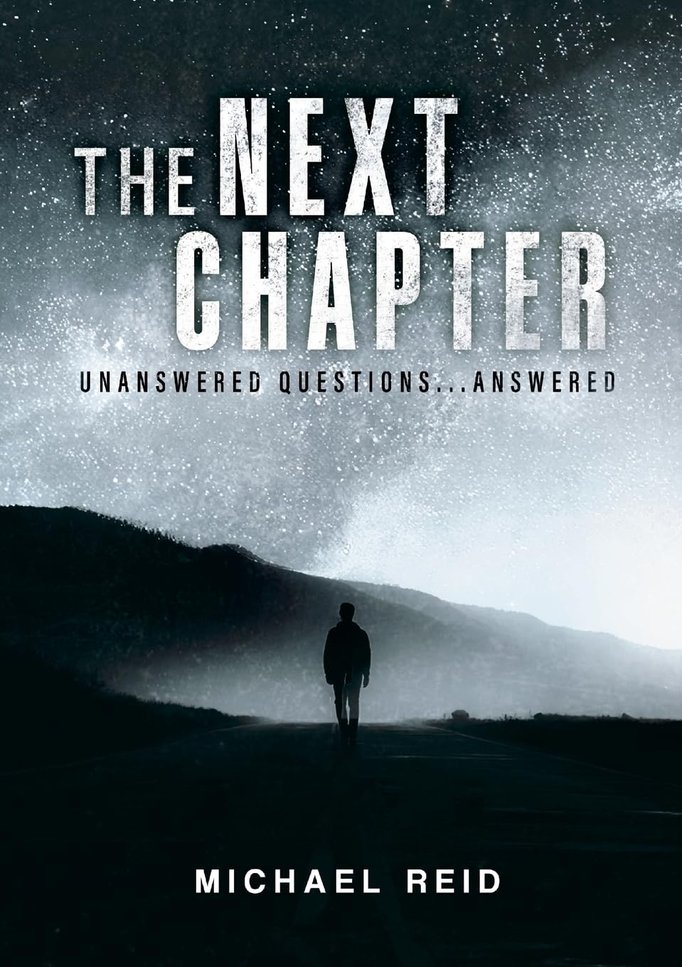 The Next Chapter: Unanswered Questions Answered