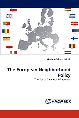 The European Neighborhood Policy: The South Caucasus Dimension