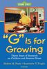 G Is for Growing: Thirty Years of Research on Children and Sesame Street (Lea's Communications Series) (Lea's Communications Series. (Paper))