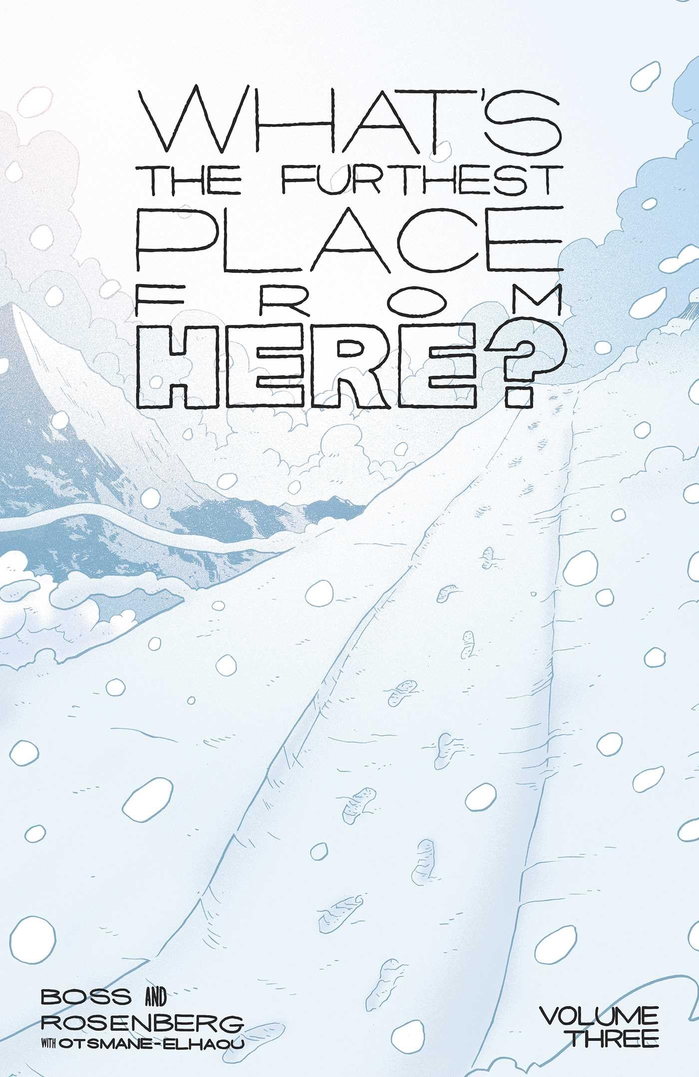 Matthew Rosenberg What's The Furthest Place From Here? (3)