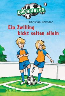 Die Rivalen  1: Ein Zwilling kickt selten allein