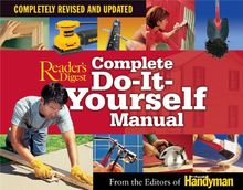 Complete Do-It-Yourself Manual: Completely Revised and Updated