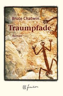 Traumpfade. Jubiläums- Edition. Roman.