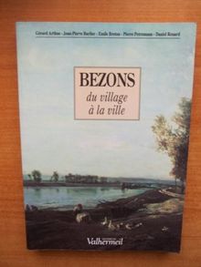 Bezons : du village à la ville