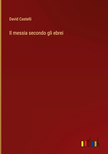 Il messia secondo gli ebrei