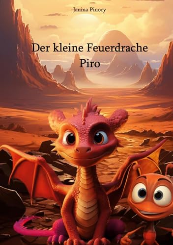 Der kleine Feuerdrache Piro