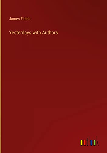 Yesterdays with Authors