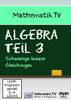 Algebra Teil 3 - Schwierige lineare Gleichungen