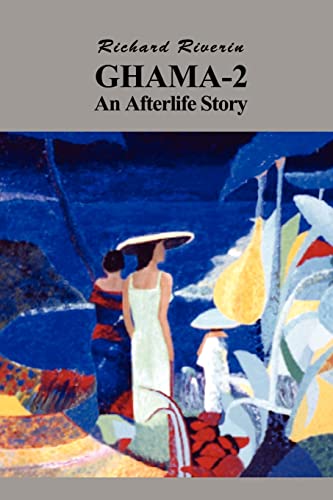 Ghama-2, An Afterlife Story