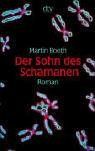 Der Sohn des Schamanen