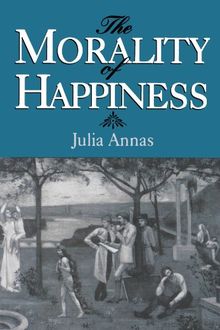 The Morality of Happiness