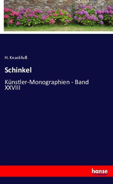 Schinkel: Künstler-Monographien - Band XXVIII