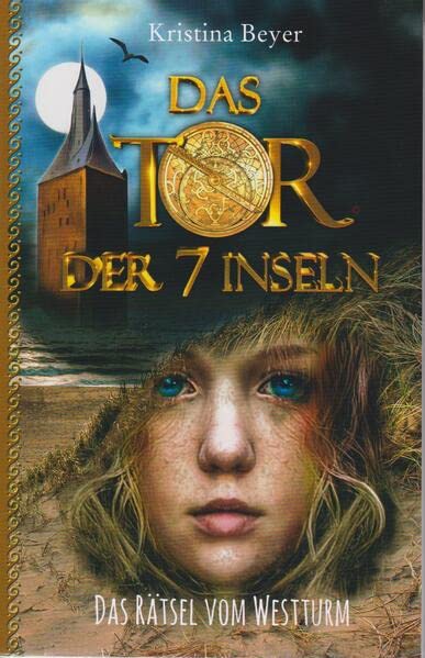 Das Tor der 7 Inseln - Kristina Beyer Kartoniert (TB)