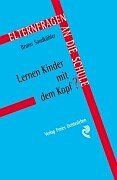 Lernen Kinder mit dem Kopf?