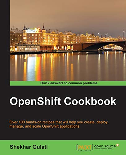 OpenShift Cookbook (English Edition)