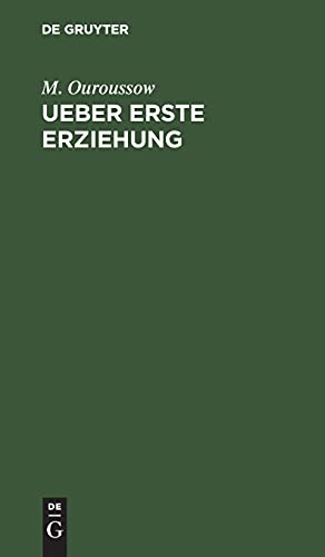 Ueber erste Erziehung