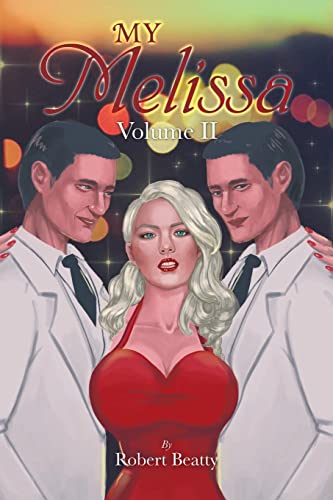 My Melissa: Volume II