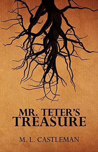 MR. TETER'S TREASURE