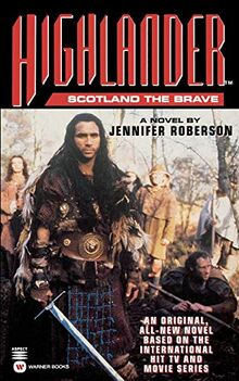 Highlander™: Scotland the Brave (Highlander (Warner))