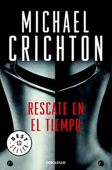 Rescate en el tiempo (BEST SELLER, Band 26200)