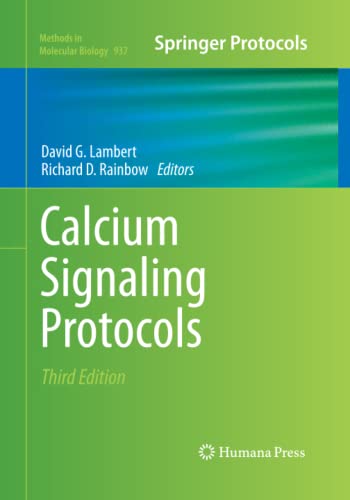 Calcium Signaling Protocols (Methods in Molecular Biology, Band 937)