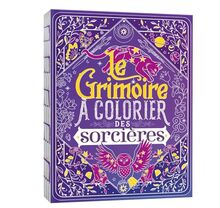 Le grimoire à colorier des sorcières