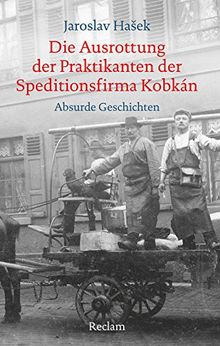 Die Ausrottung der Praktikanten der Speditionsfirma Kobkán: Absurde Geschichten