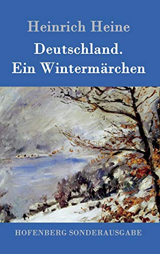 Deutschland. Ein Wintermärchen
