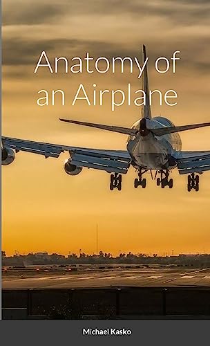 Anatomy of an Airplane