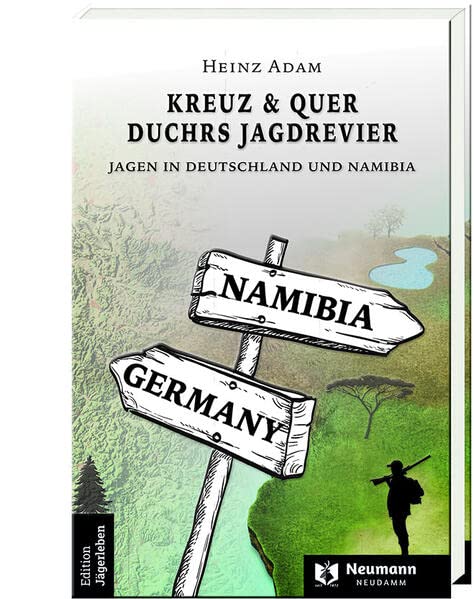 Kreuz & Quer durchs Jagdrevier - Heinz Adam Kartoniert (TB)