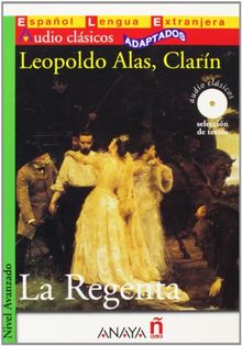 La Regenta (Lecturas - Audio Clásicos Adaptados - Nivel Avanzado)