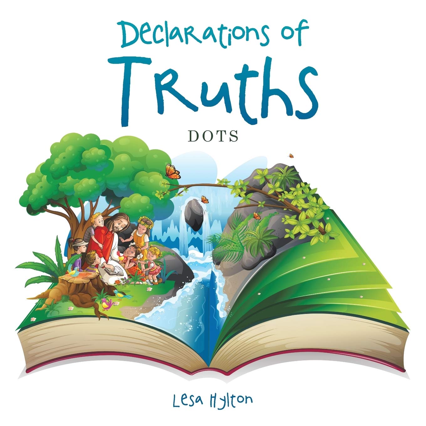 Declaration of Truths: Dots