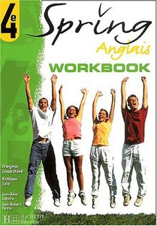 Spring anglais 4e, cycle central : workbook