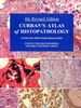 Curran's Atlas of Histopathology (Harvey Miller Publication)