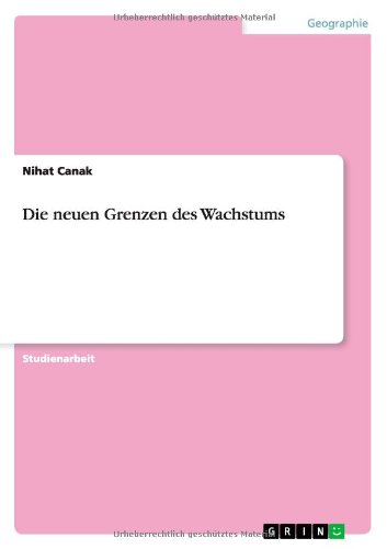 Die neuen Grenzen des Wachstums