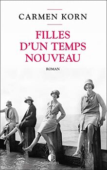 Filles d'un temps nouveau