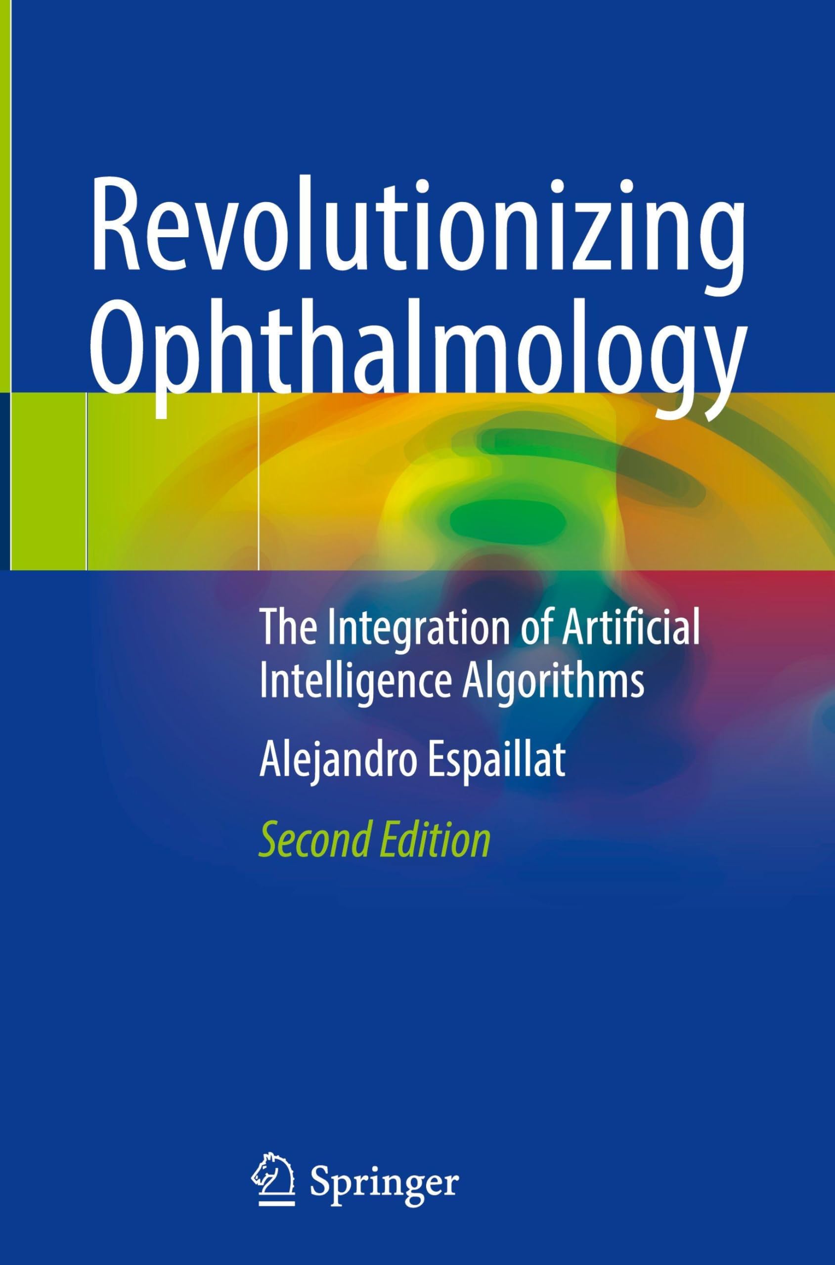 Revolutionizing Ophthalmology