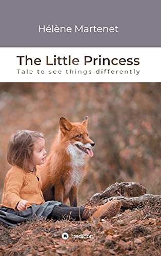 The Little Princess: Tale to see things differently