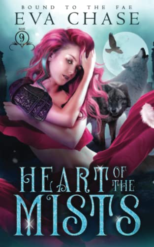 Heart of the Mists (Bound to the Fae, Band 9)
