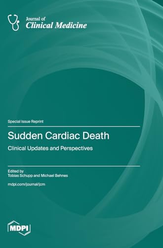 Sudden Cardiac Death: Clinical Updates and Perspectives